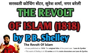 The Revolt of Islam 1818 by PB Shelley [upl. by Deering]