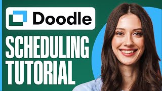 How To Use Doodle 2024 Scheduling Tutorial For Beginners [upl. by Alessig]