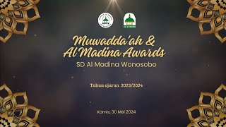 Muwaddaah amp AlMadina Awards SD Al Madina Wonosobo 30 Mei 2024 [upl. by Vivyanne]