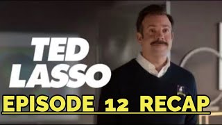 Ted Lasso Season 2 Episode 12 Inverting the Pyramid of Success Recap [upl. by Ahsotan]