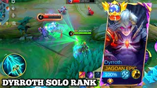 gameplay dyrroth solo rank  mobile legends [upl. by Leikeze]