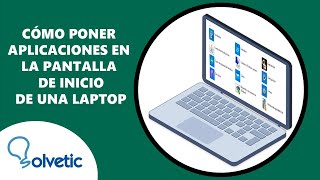 Como Poner Aplicaciones en la Pantalla de Inicio de una Laptop [upl. by Shah]