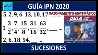 SUCESIONES NUMERICAS GUIA IPN 2020 [upl. by Dleifrag]