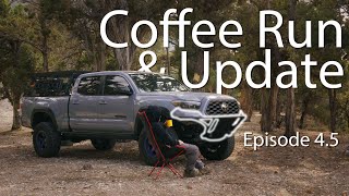 EP 45 Coffee Run amp Update  Reload Offroad Front Bumper [upl. by Woodsum]