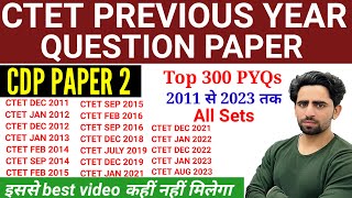 CTET Paper 2 CDP  CTET Previous Year Question Paper  20112023  CTET Question Paper 2023  Junior [upl. by Giule]