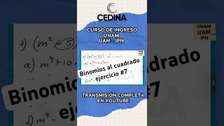 Binomios al cuadrado ejercicio 7 cedina matematicas unam uam ipn [upl. by Raven491]