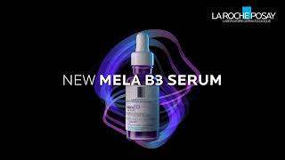 The Biggest Pigmentation Innovation La RochePosay MELA B3 Serum [upl. by Enelyt]