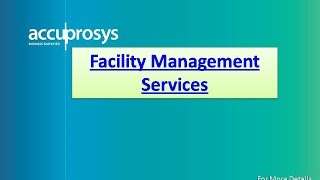 Facilities Management Services [upl. by Ahsiloc]