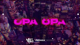 Antique  Opa Opa MATT RAVE REMIX 2K24 [upl. by Rotceh]