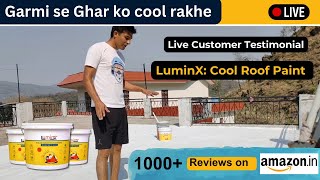 LuminX Cool Roof Paint Live Customer Testimonial coolroof summer coolroofpaint [upl. by Eiznyl137]