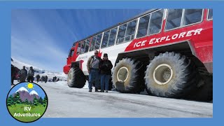 Columbia Icefield Glacier Adventure amp Skywalk  Canada by RV Adventures [upl. by Nellek]