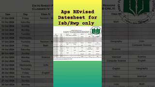 Aps REvised datesheet for IsbRwp1st term exam 2024 exam apsacs [upl. by Thacher]