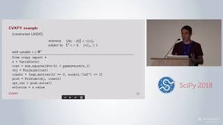 Convex Optimization in Python with CVXPY  SciPy 2018  Steven Diamond [upl. by Aciria987]