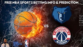 Memphis Grizzlies VS Washington Wizards Free NBA Betting Info For 11824 [upl. by Leiruh]