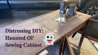 DIY Haunted and Distressed Sewing Cabinet Refinishing [upl. by Waly]