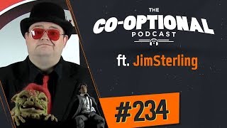 The CoOptional Podcast Ep 234 ft JimSterling [upl. by Rafaelita]