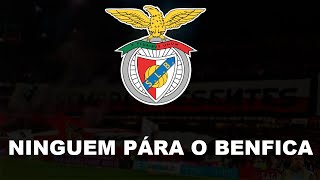 BENFICA  Ninguem pára o Benfica Lyrics [upl. by Asiret]