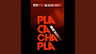 Pla Cacha Pla Remix [upl. by Imotih885]