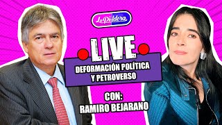 ENTREVISTA Ramiro Bejarano Deformación Política y PetroVerso [upl. by Eiaj]