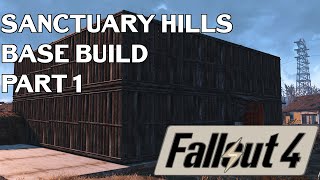 Fallout 4 Sanctuary Hills Base Build Ep 1 The Wooden Fort [upl. by Okiron948]