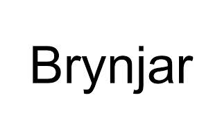 How to Pronounce Brynjar Icelandic [upl. by Akkin513]