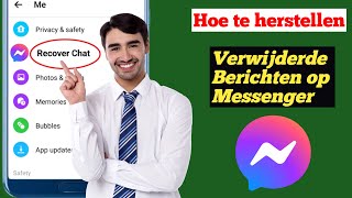 Hoe verwijderde berichten op Messenger2024 te herstellen [upl. by Valeria]