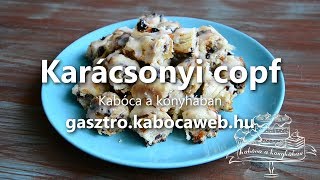 Karácsonyi copf recept videó  Kabóca a konyhában [upl. by Terrill]