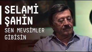 Selami Şahin  Sen Mevsimler Gibisin Akustikhane [upl. by Aleahc]