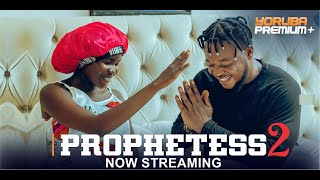 PROPHETESS 2 Latest Yoruba Movie 2024 Muyiwa Ademola Fathia Balogun  Fisayo Abebi  Brother Jacob [upl. by Ednalrim]