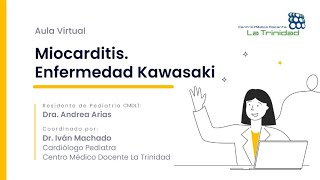 Miocarditis Enfermedad Kawasaki [upl. by Tichon]