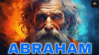 The Complete Story of Abraham Like You Have Never Seen Before [upl. by Grose674]