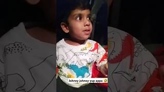 Saathvik babu telling johney johney yup appa shortvideo cutebaby trendingshorts cutebabyfunny [upl. by Oleg]