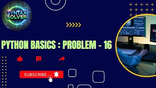 Python Basics Problem  16  programminglife python education coding [upl. by Salahi634]