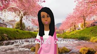 SECONDE CHANCE princessesonia [upl. by Rebmaed]