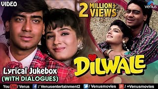 Dilwale  Lyrical Songs With Dialogues  Ajay Devgan Raveena Tandon  90s Songs Romantic Songs [upl. by Irolav416]