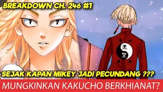 MIKEY PECUNDANG  KAKUCHO BERKHIANAT  TOKYO REVENGERS CHAPTER 246 BREAKDOWN BAGIAN PERTAMA [upl. by Angelle]