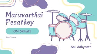 Maruvarthai Pesathey on Drums [upl. by Verdha]