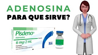 ADENOSINA que es y para que sirve la adenosina como usar adenosina 6mg [upl. by Adlee]