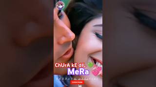 ChUrA kE dIL❤️mErA💥💞shortvideo youtubeshort shortfeeds bollywoodsongs churakedilmeragoriyachali [upl. by Concordia642]