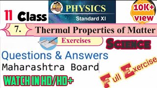 Thermal Properties Of Matter 11 Class 7Chapter Physics Exercise Maharashtra Board HSC 2022 [upl. by Aiyn497]