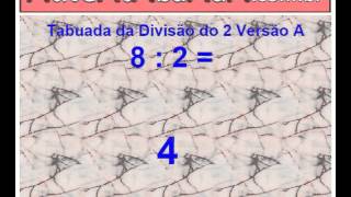 tabuada da divisão do número 2 dois  ordem crescente versão A [upl. by Abbotsun]