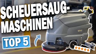 TOP 5 SCHEUERSAUGMASCHINEN Testsieger 2025 🔥  Die besten Scheuersaugmaschinen für saubere Böden [upl. by Ogait]