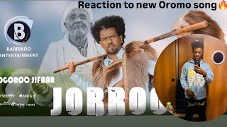 JORROO Oromo music by MOGOR JIFAR reaction oromomusic oromo ethiopianmusic Gagareacion [upl. by Luelle454]