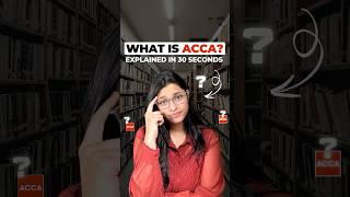 What is ACCA Explained in 30 Seconds  Avishi Khatri [upl. by Imtiaz]