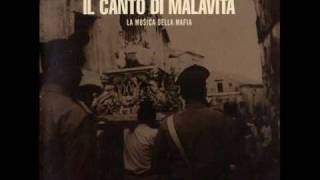 Il canto di malavita [upl. by Raamal465]