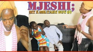 MY X MILITARY BOY  MJESHI1mrlugambo [upl. by Zindman]