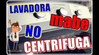 Lavadora MABE  No centrifuga [upl. by Akinej]