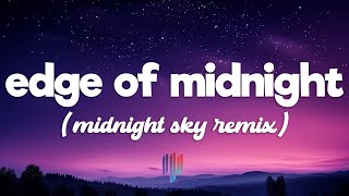 Miley Cyrus  Edge of Midnight Midnight Sky Remix Lyrics Ft Stevie Nicks [upl. by Ioved]