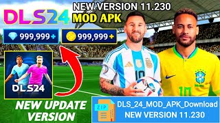 Dls 2024 mod apk unlimited money and gems  Dls 24 hack  Dls 24 New Update version 11230 [upl. by Mellie73]