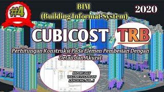 4 FINISH TUTORIAL SOFTWARE BIM CUBICOST TRB PEMULA [upl. by Urien]